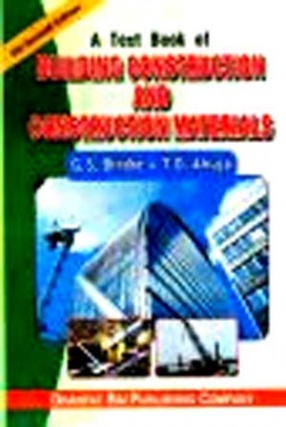 A Text Book of Building Construction and Construction Materials