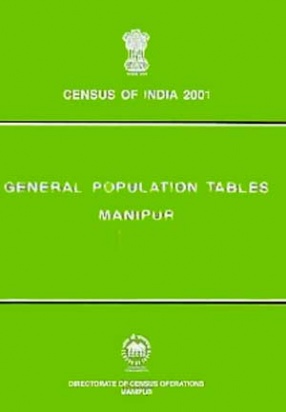 General Population Tables: Manipur (Table A-1 to A-4)