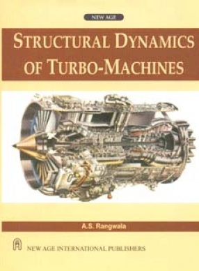 Structural Dynamics of Turbo-Machines