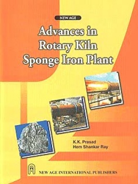 Advances in Rotary Kiln Sponge Iron Plant