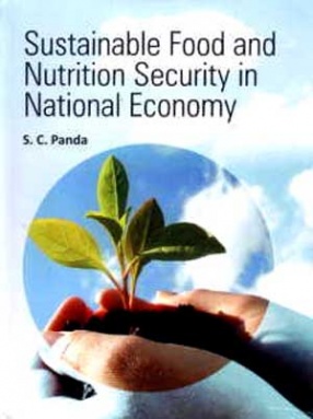 Sustainable Food and Nutrition Security in National Economy