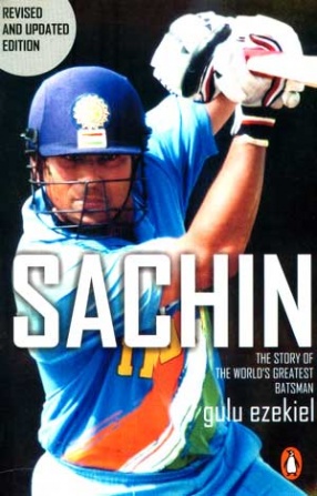 Sachin: The Story of the World's Greatest Batsman
