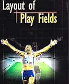 A Text Book of Layout of the Play Field