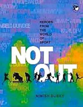 Not Out: Heroes from the World of Sport
