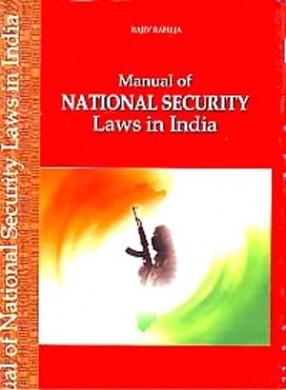 Manual of National Security Laws in India