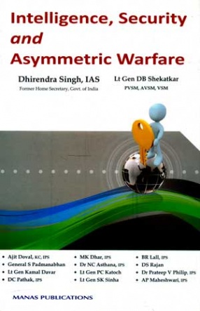 Intelligence, Security and Asymmetric Warfare: Strategies for Solution
