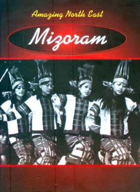 Amazing North East: Mizoram