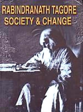 Rabindranath Tagore, Society and Change