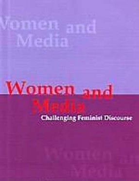 Women and Media: Challenging Feminist Discourse
