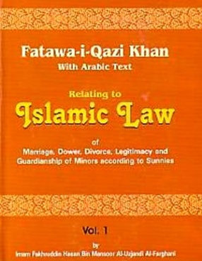 Fatawa-I-Qazi Khan:Relating to Islamic Law (In 2 Volumes)