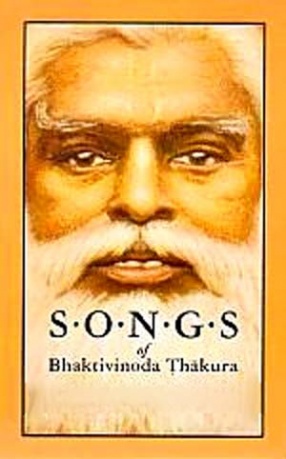 Songs of Bhaktivinoda Thakura (In 4 Volumes)