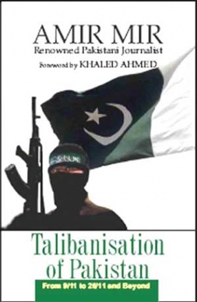 Talibanisation of Pakistan: From 9/11 to 26/11 and Beyond