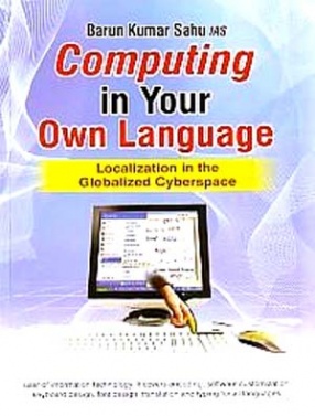 Computing in Your Own Language: Localization in the Globalized Cyberspace