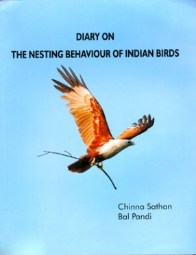 Diary on the Nesting Behaviour of Indian Birds
