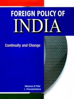 Foreign Policy of India: Continuity and Change