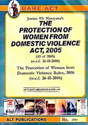 Justice P.S. Narayana's The Protection of Women from Domestic Violence Act, 2005