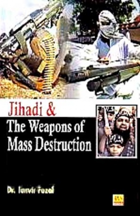 Jihadi and The Weapons of Mass Destruction