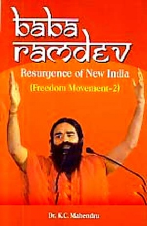 Baba Ramdev's Resurgence of New India: Freedom Movement-2