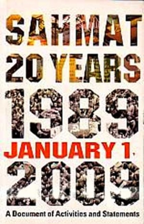 SAHMAT: 20 years: 1989-2009: A Document of Activities and Statements