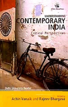 Understanding Contemporary India: Critical Perspectives: Delhi University Reader