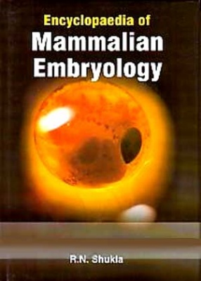 Encyclopaedia of Mammalian Embryology