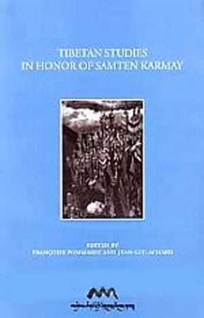 Tibetan Studies in Honour of Samten Karmay