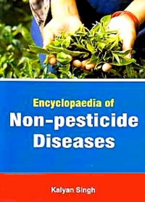 Encyclopaedia of Non-Pesticide Diseases