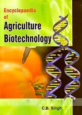 Encyclopaedia of Agriculture Biotechnology