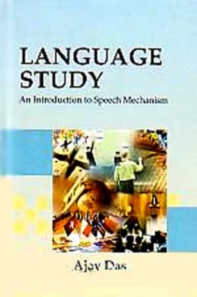 Language Study: An Introduction to Speech Mechanism
