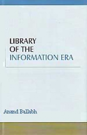 Libraries of the Information Era