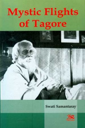 Mystic Flights of Tagore