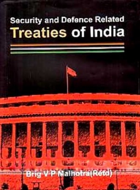 Security and Defence Rrelated Treaties of India