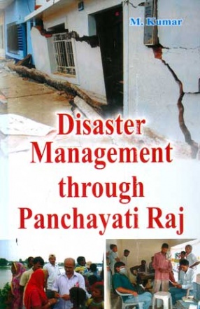 Disaster Management Through Panchayati Raj