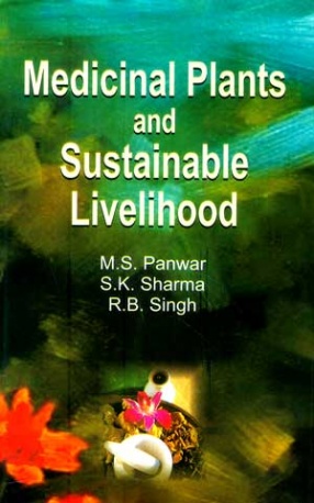 Medicinal Plants and Sustainable Livelihood