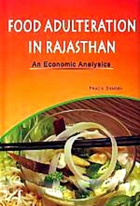 Food Adulteration in Rajasthan: An Economic Analysis