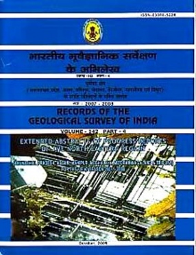 North Eastern Region Extended Abstracts of Progress Reports Field Season 2007-2008 (Volume CXXXXII, Part IV)