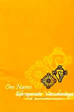 Om Namo Bhagavate Vasudevaya