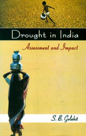 Drought in India: Assessment and Impact