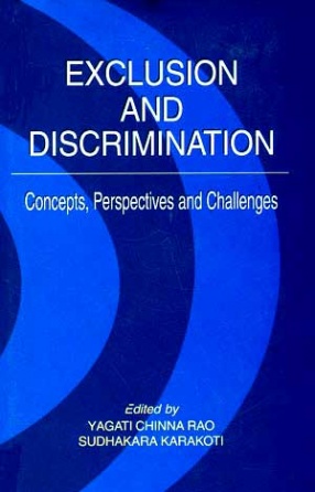 Exclusion and Discrimination: Concepts, Perspectives and Challenges