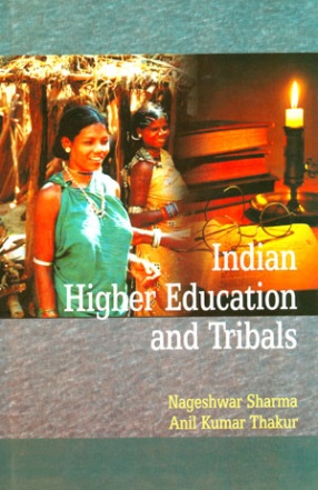 Indian Higher Education and Tribals