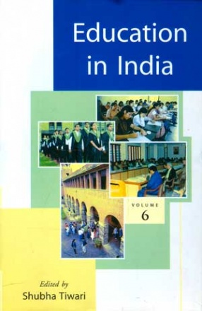 Education in India (Volume VI)