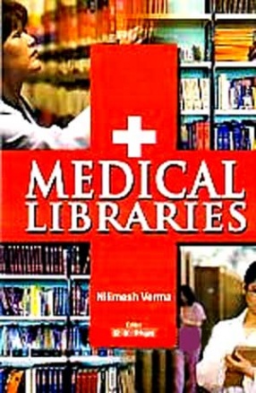 Medical Libraries: Information Resources and the Information Needs of the Medical Practitioners