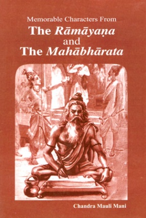 Memorable Characters From The Ramayana and The Mahabharata