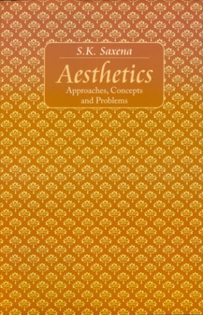 Aesthetics: Approaches, Concepts and Problems