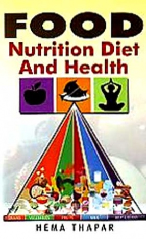 Food, Nutrition, Diet and Health