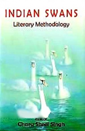 Indian Swans: Literary Methodology