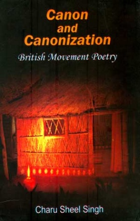 Canon and Canonization: British Movement Poetry