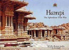 Hampi: The Splendour That Was