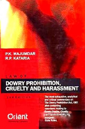 Law of Dowry Prohibition, Cruelty and Harassment