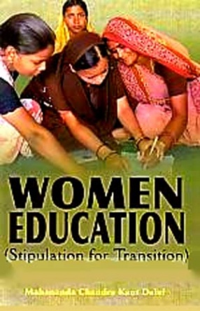 Women Education: Stipulation for Transition